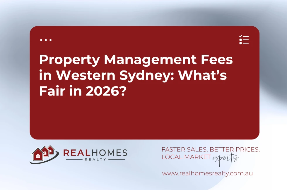 Property Management Fees in Western Sydney: What's Fair in 2026?