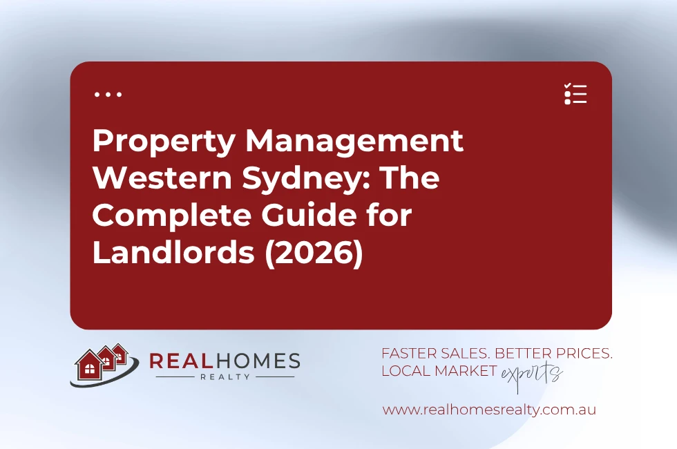 Property Management Western Sydney: The Complete Guide for Landlords (2026)